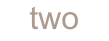 two